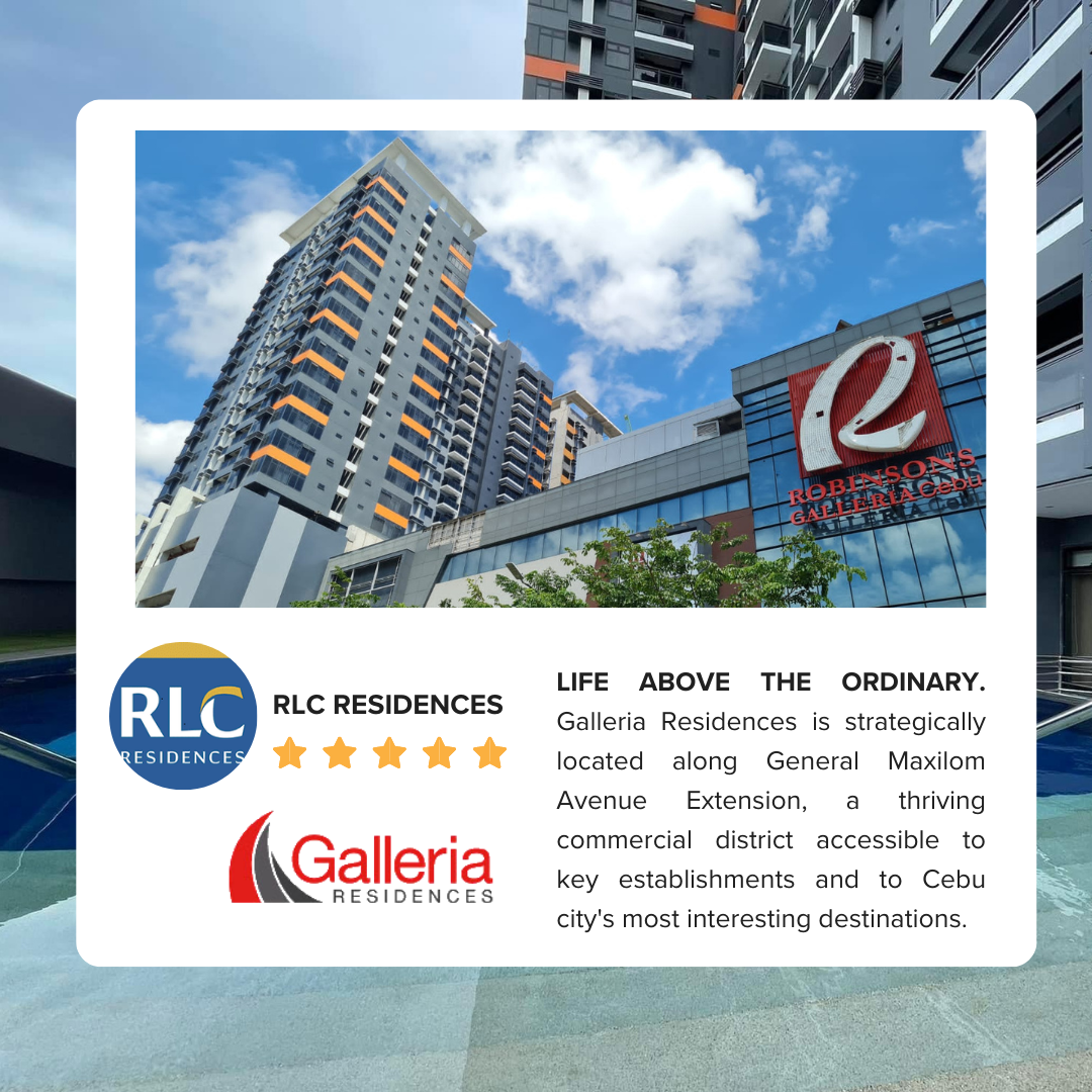 Robinsons Galleria Residences Cebu City by RLC Residences